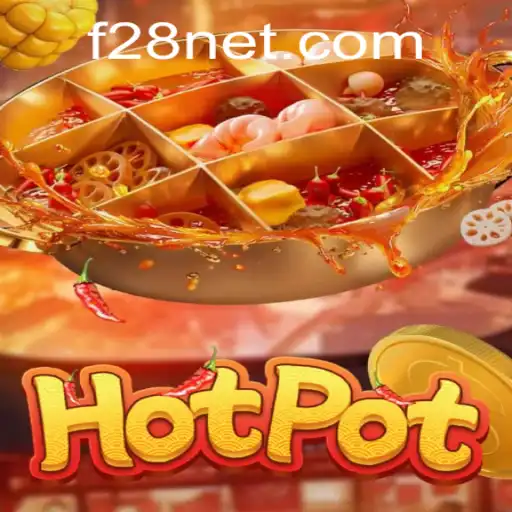 Hotpot: The Thrilling Gameplay Experience Enhanced with F28